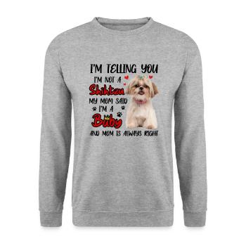 Shih Tzu Baby Mom Is Always Right Funny - Sweat-shirt Unisexe - gris chiné - Devant - Alina (178cm) & Michal (187cm)