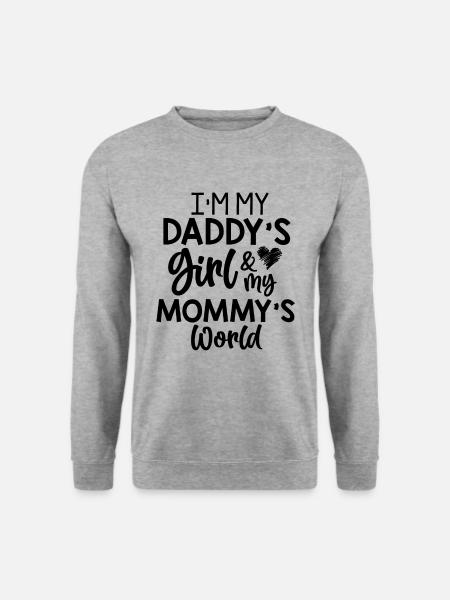 I'm My Daddy's Girl and Mommy's World Onesie - Unisex Pullover - Weißgrau meliert