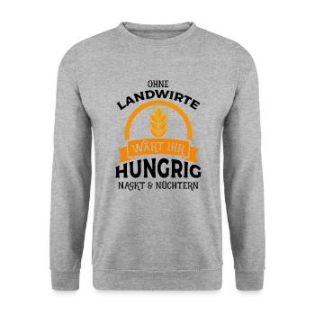 Ohne Landwirte wärt ihr hungrig nackt & nüchtern - - Unisex Pullover - Weißgrau meliert - Vorne - Alina (178cm) & Michal (187cm)
