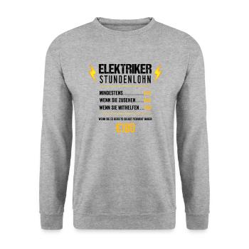 Elektriker Stundenlohn - Elektriker - Handwerker - - Unisex Pullover - Weißgrau meliert - Vorne - Alina (178cm) & Michal (187cm)