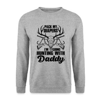 Pack My Diapers I'm Going Hunting With Daddy - Unisex Sweatshirt - salt & pepper - Front - Alina (178cm) & Michal (187cm)
