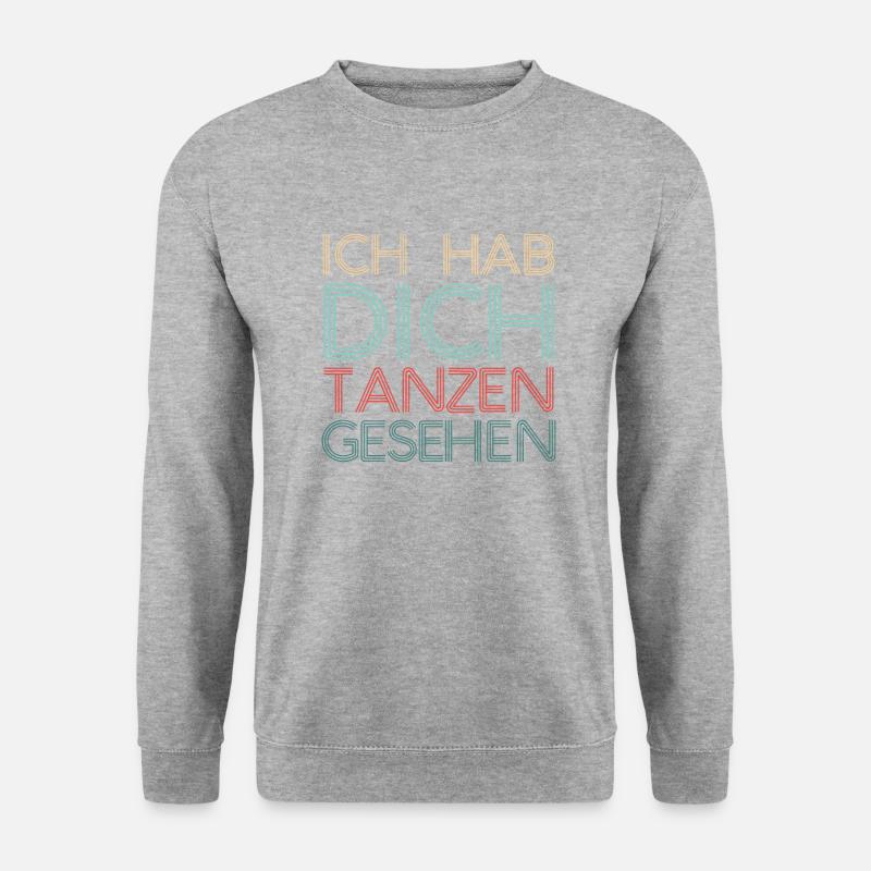 Ich hab Dich tanzen gesehen, Eberhart - Cordula - - Unisex Pullover - Weißgrau meliert