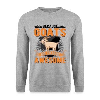 Because Goats Are Freaking Awesome Goat - Unisex Pullover - Weißgrau meliert - Vorne - Alina (178cm) & Michal (187cm)