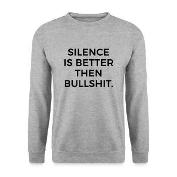 Stille ist besser als Scheiße - Unisex Pullover - Weißgrau meliert - Vorne - Alina (178cm) & Michal (187cm)