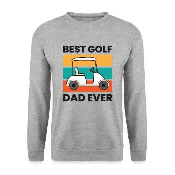 Best Golf Dad Ever Papa Father Funny Golfing - Unisex Sweatshirt - salt & pepper - Front - Alina (178cm) & Michal (187cm)