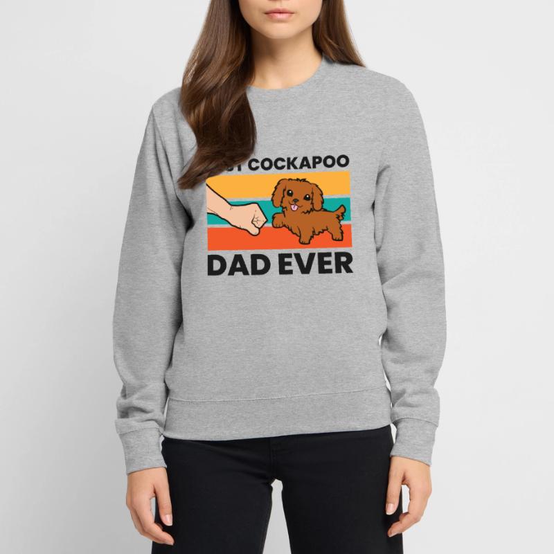 Best Cockapoo Dad Ever Funny Cockapoo Dog Unisex Sweatshirt