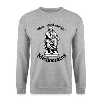 Meh good enough mediocrates funny demotivational - Unisex Sweatshirt - salt & pepper - Front - Alina (178cm) & Michal (187cm)