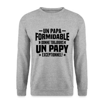 Un Papa Formidable Donne Un Papy Exceptionnel - Sweat-shirt Unisexe - gris chiné - Devant - Alina (178cm) & Michal (187cm)