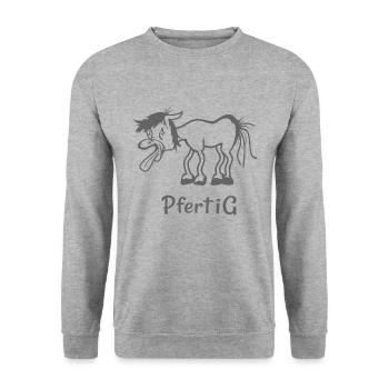 Pfertig Pferde Reiten Lustige Pferdesprüche - Unisex Pullover - Weißgrau meliert - Vorne - Alina (178cm) & Michal (187cm)