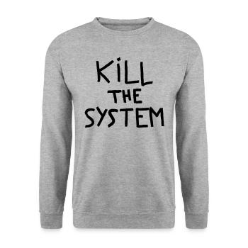 kill the system - Unisex Sweatshirt - salt & pepper - Front - Alina (178cm) & Michal (187cm)