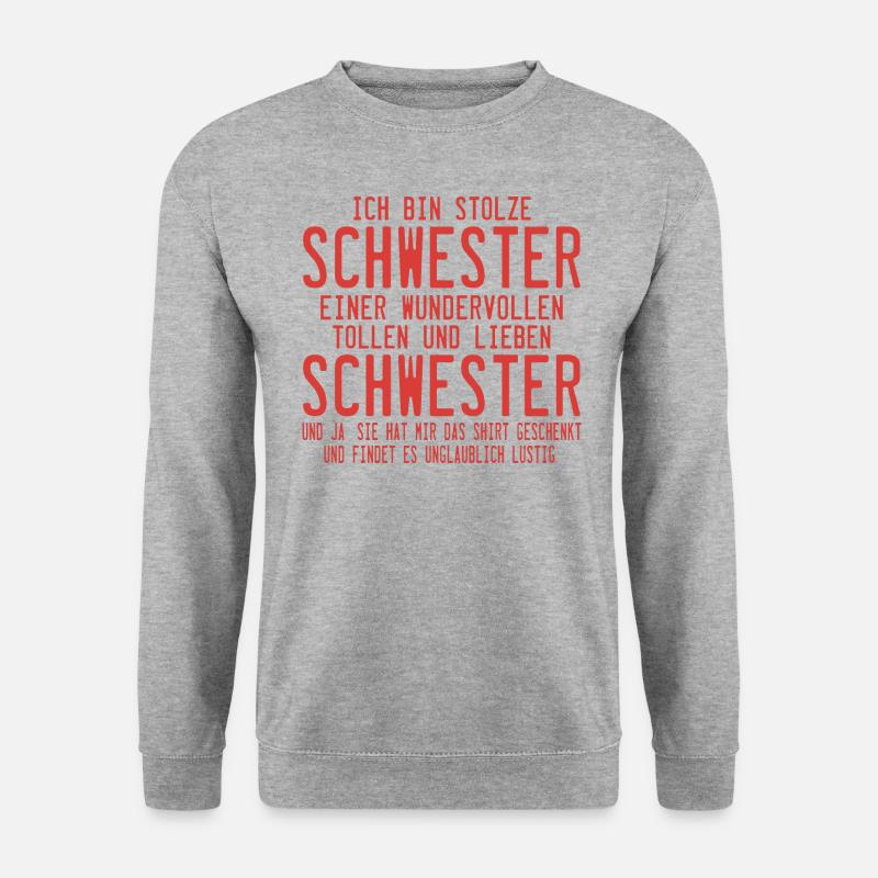 Ich bin die stolze Schwester einer wunderbaren - Unisex Pullover - Weißgrau meliert