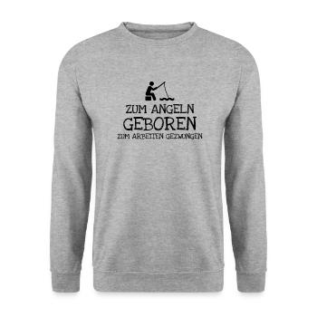 Né à la pêche forcé de travailler - Sweat-shirt Unisexe - gris chiné - Devant - Alina (178cm) & Michal (187cm)