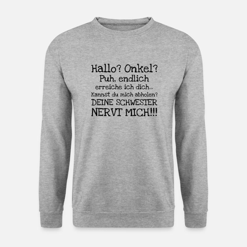 Hallo? Onkel? Puh Endlich Erreiche Ich Dich... - Unisex Pullover - Weißgrau meliert