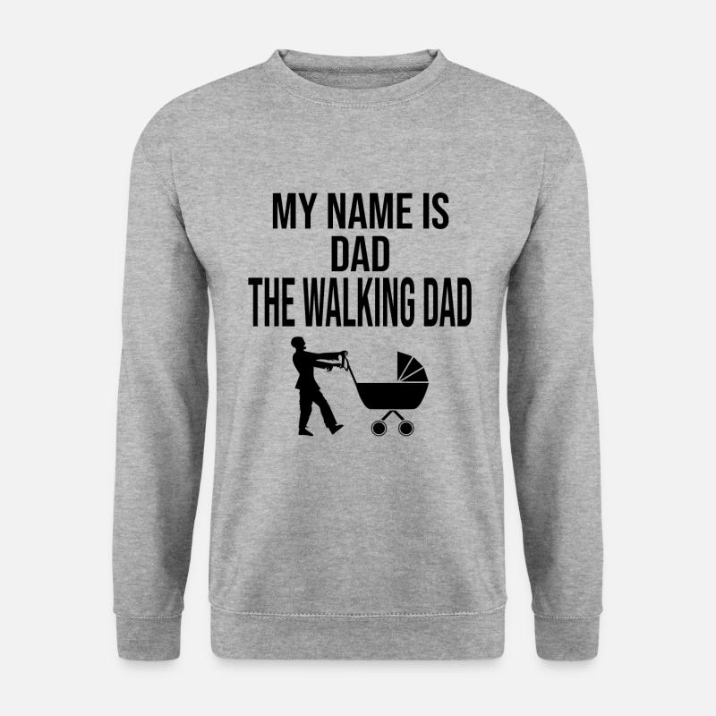 My Name is Dad The Walking Dad - Unisex Pullover - Weißgrau meliert