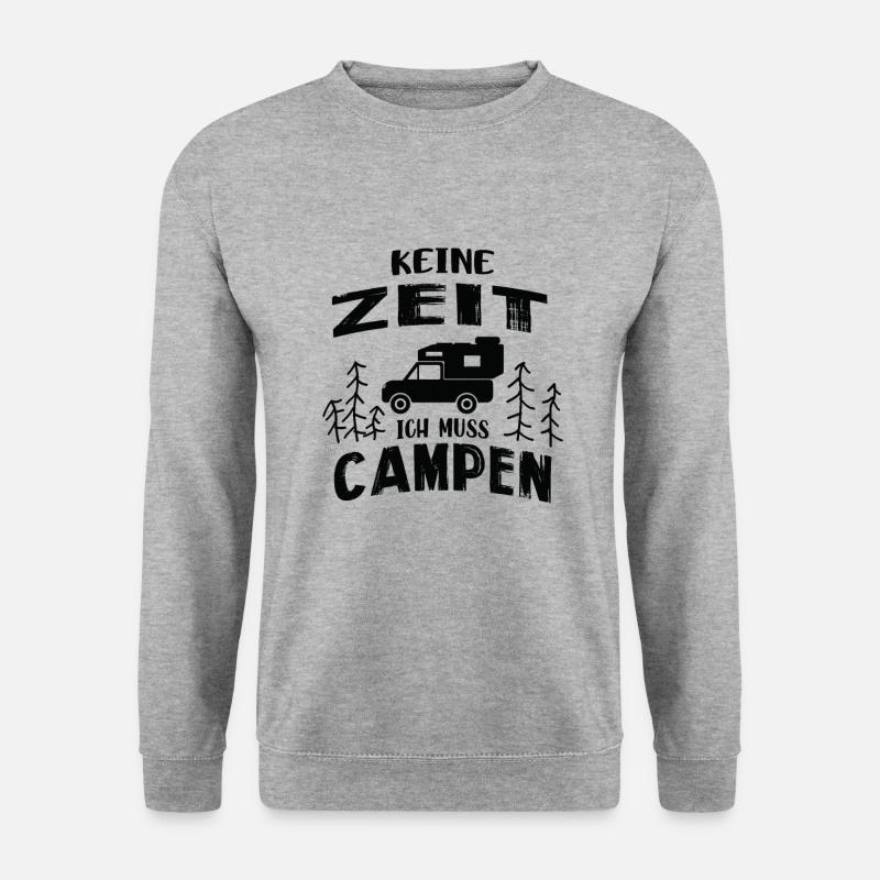 Kein Zeit Ich Muss Campen Pickup Wohnkabine Womo - Unisex Pullover - Weißgrau meliert