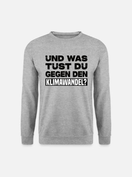 Und Was Tust Du Gegen Den Klimawandel? - Unisex Pullover - Weißgrau meliert