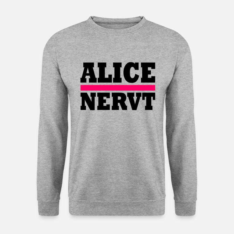 Alice nervt - Unisex Pullover - Weißgrau meliert
