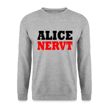 Alice nervt - Unisex Pullover - Weißgrau meliert - Vorne - Alina (178cm) & Michal (187cm)