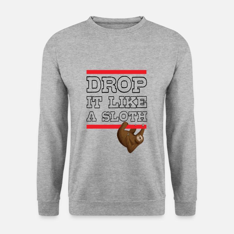 Drop It Like A Sloth - Unisex Sweatshirt - salt & pepper