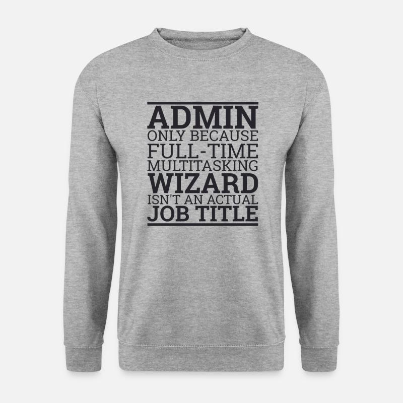 "Admin Wizard | Admin" - Unisex Sweatshirt - salt & pepper