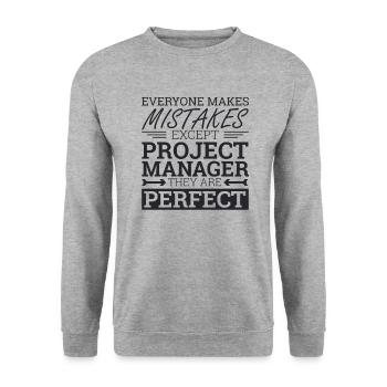 "Project Manager Perfect" | "Project Manager" - Unisex Sweatshirt - salt & pepper - Front - Alina (178cm) & Michal (187cm)