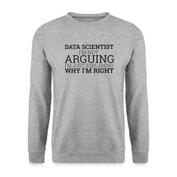 "Data Scientist Arguing | Data Scientist" - Unisex Sweatshirt - salt & pepper - Front - Alina (178cm) & Michal (187cm)