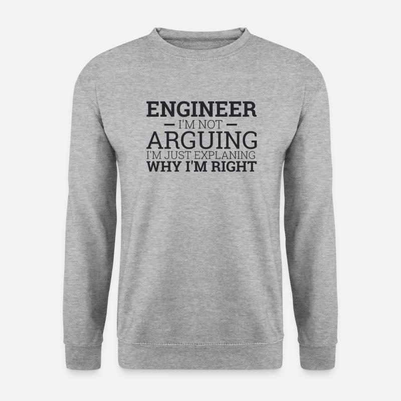 "Engineer Arguing | Engineer" - Unisex Sweatshirt - salt & pepper