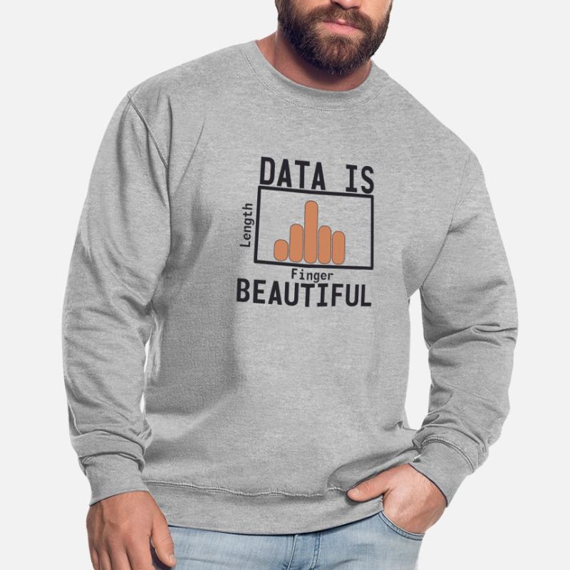 « Data Beautiful Data Science | Data Scientist » Sweat-shirt Unisexe