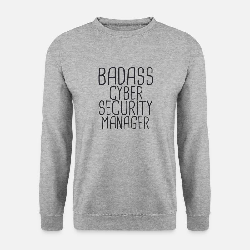 "Cybersecurity Manager Badass | Cybersecurity" - Unisex Sweatshirt - salt & pepper