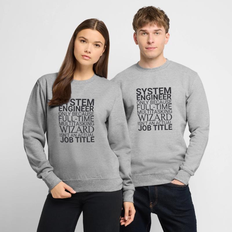 "System Engineer Wizard | System Technology" Unisex Sweatshirt