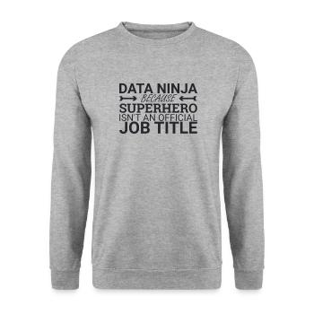 "Data Ninja Superhero | Data Science" - Unisex Sweatshirt - salt & pepper - Front - Alina (178cm) & Michal (187cm)