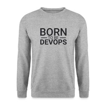 « DevOps né | Développement de logiciels » - Sweat-shirt Unisexe - gris chiné - Devant - Alina (178cm) & Michal (187cm)
