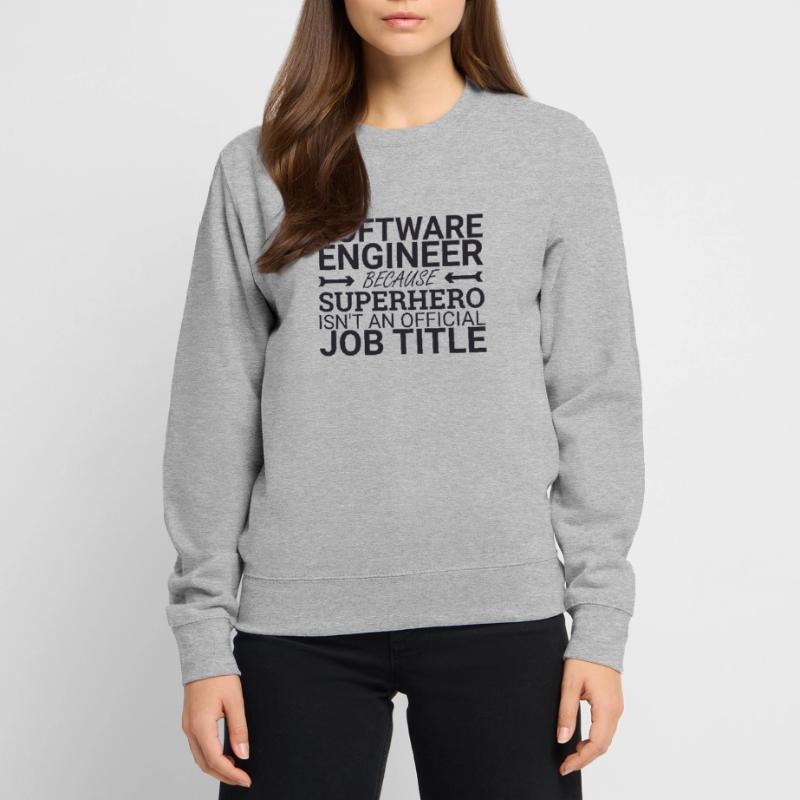 "Software Engineer Superhero | Programming" Unisex Sweatshirt
