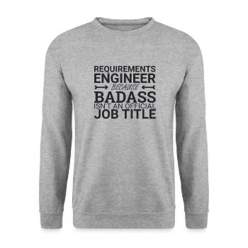 "Requirements Engineer Badass | Engineering" - Unisex Sweatshirt - salt & pepper - Front - Alina (178cm) & Michal (187cm)