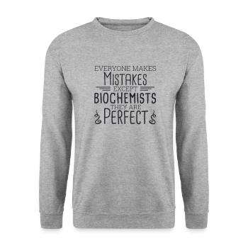 "Biochemist Perfect | Biochemistry" - Unisex Sweatshirt - salt & pepper - Front - Alina (178cm) & Michal (187cm)