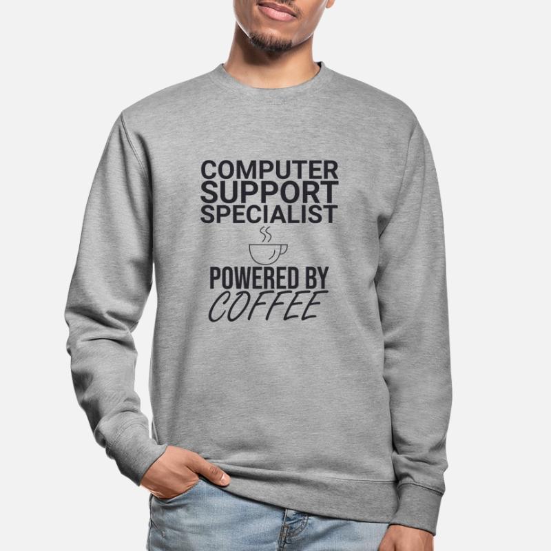 "Computer Support Specialist Coffee | IT Support" Unisex Sweatshirt