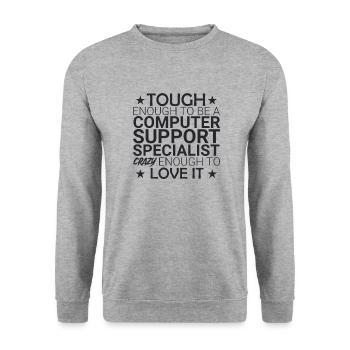 "Computer Support Specialist Crazy | IT Support" - Unisex Sweatshirt - salt & pepper - Front - Alina (178cm) & Michal (187cm)