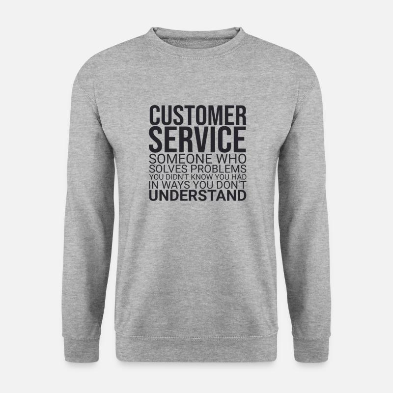 "Customer Service Problem | Service-Management" - Unisex Pullover - Weißgrau meliert