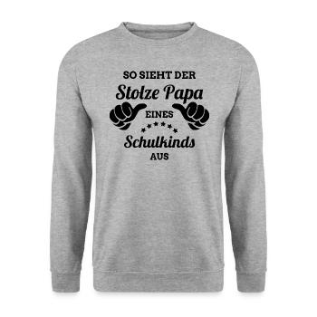 Stolzer Papa eines Schulkinds | Eltern 1. Schultag - Unisex Pullover - Weißgrau meliert - Vorne - Alina (178cm) & Michal (187cm)
