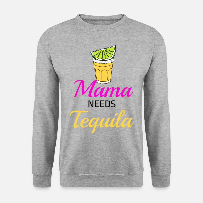 Mama needs Tequila - Unisex Pullover - Weißgrau meliert