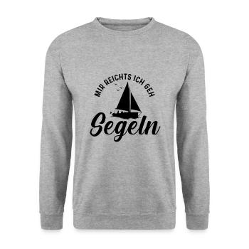 Mir Reichts Ich Geh Segeln Segelboot Spruch Segler - Unisex Pullover - Weißgrau meliert - Vorne - Alina (178cm) & Michal (187cm)