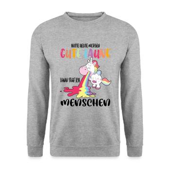 Hatte heute morgen gute Laune, dann traf Menschen - Unisex Pullover - Weißgrau meliert - Vorne - Alina (178cm) & Michal (187cm)