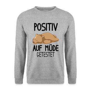 Positiv auf Müde getestet Bär Lustiger Spruch - Unisex Pullover - Weißgrau meliert - Vorne - Alina (178cm) & Michal (187cm)