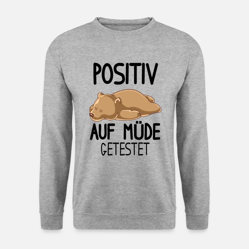 Positiv auf Müde getestet Bär Lustiger Spruch - Unisex Pullover - Weißgrau meliert