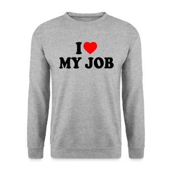 I love my job - Sweat-shirt Unisexe - gris chiné - Devant - Alina (178cm) & Michal (187cm)