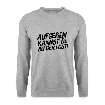 Aufgeben kannst Du bei der Post - Unisex Pullover - Weißgrau meliert - Vorne - Alina (178cm) & Michal (187cm)