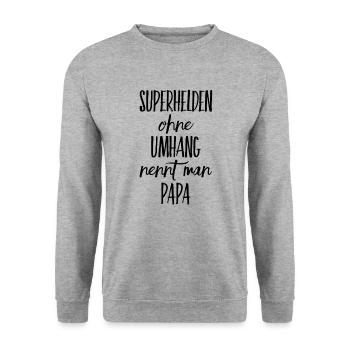 Superhelden ohne Umhang nennt man Papa - Unisex Pullover - Weißgrau meliert - Vorne - Alina (178cm) & Michal (187cm)