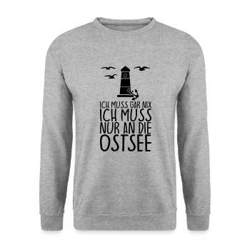 Ich muss gar nix Ich muss nur an die OSTSEE - Unisex Pullover - Weißgrau meliert - Vorne - Alina (178cm) & Michal (187cm)