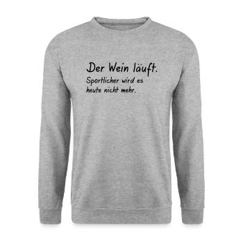 der Wein läuft Sportlicher wird es nicht - Unisex Pullover - Weißgrau meliert - Vorne - Alina (178cm) & Michal (187cm)