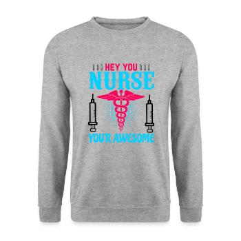 Hey you nurse, you're great - Unisex Sweatshirt - salt & pepper - Front - Alina (178cm) & Michal (187cm)